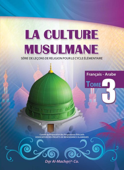 La Culture Musulmane - 3